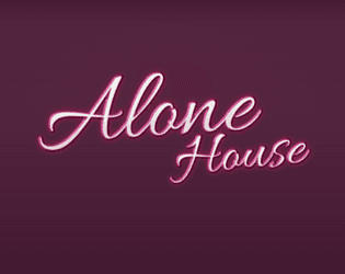 Alone House